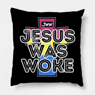 Jesus Was Woke - Pansexual Pride Pillow