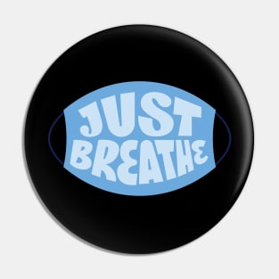 Just Breathe Pin