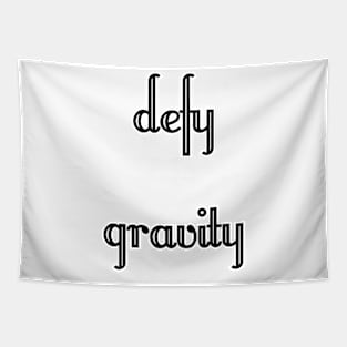 defy gravity Tapestry