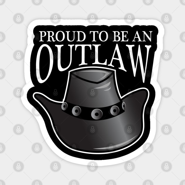 Proud to be an Outlaw Magnet by Illustratorator