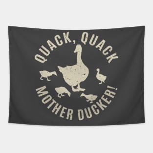 Quack, Quack, Mother Ducker! Tapestry