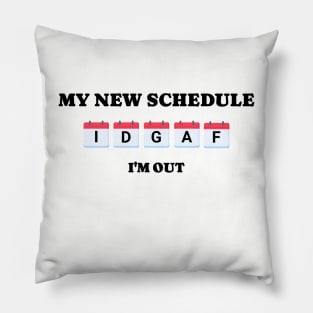 Funny Retirement IDGAF Pillow