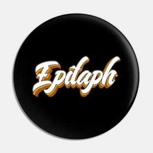 Epitaph (King Crimson) Pin