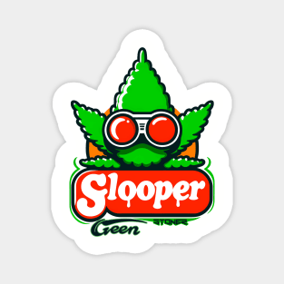 Glooper Weed. "Stoner" Magnet