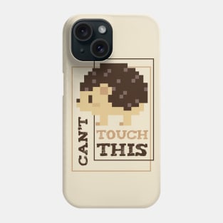 Can't Touch This | Hedgehog Phone Case