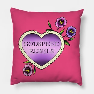 Godspeed, Rebels Pillow