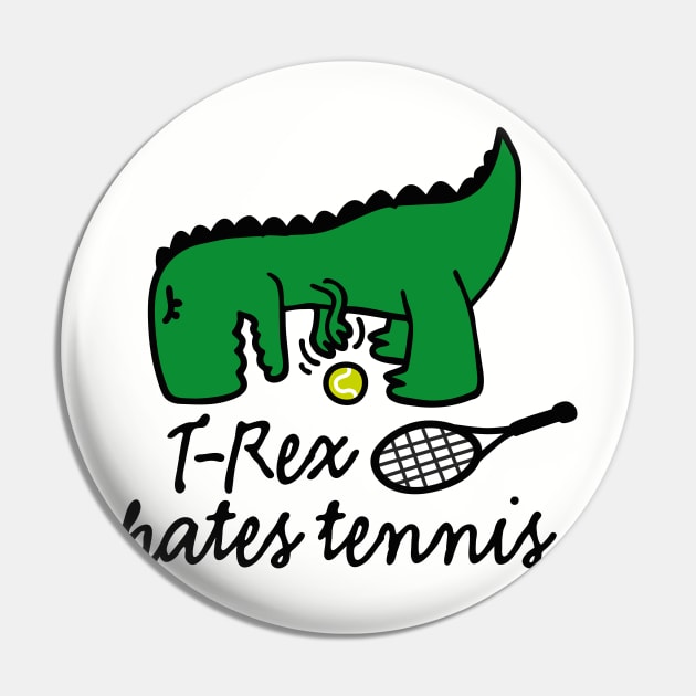 T-Rex hates tennis tennis dinosaur tennis player Pin by LaundryFactory