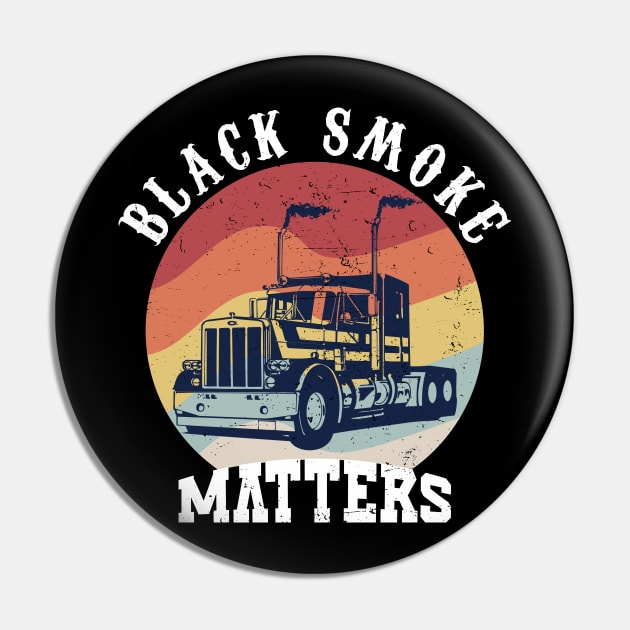 Black Smoke Matters Diesel Trucks Rolling Coal Great Dad Great Mom Pin by TeeTypo