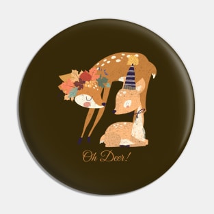 Oh Deer Pin