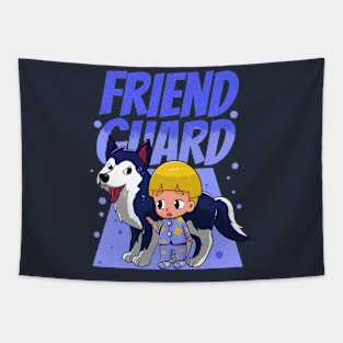 friend guard Tapestry