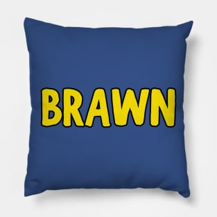 Brawn Pillow