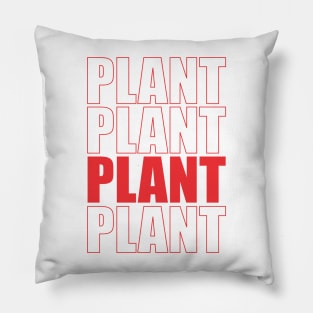 Plant Plant Plant Plant Pillow