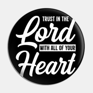 Trust in the Lord Pin