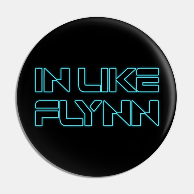 IN LIKE FLYNN Pin by CYCGRAPHX