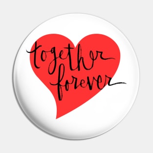 Together Forever: Relationship Goals Pin