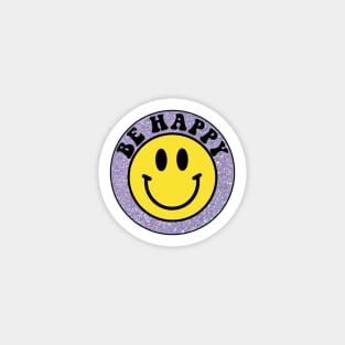 Be Happy Smiley Face Magnet