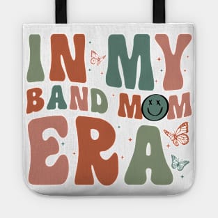 In My Band Mom Era Tote