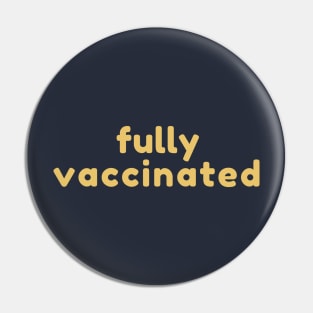 Fully Vaccinated Pin