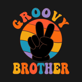 Vintage Groovy Brother Peace Sign Love Hippie T-Shirt