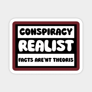 CONSPIRACY Magnet