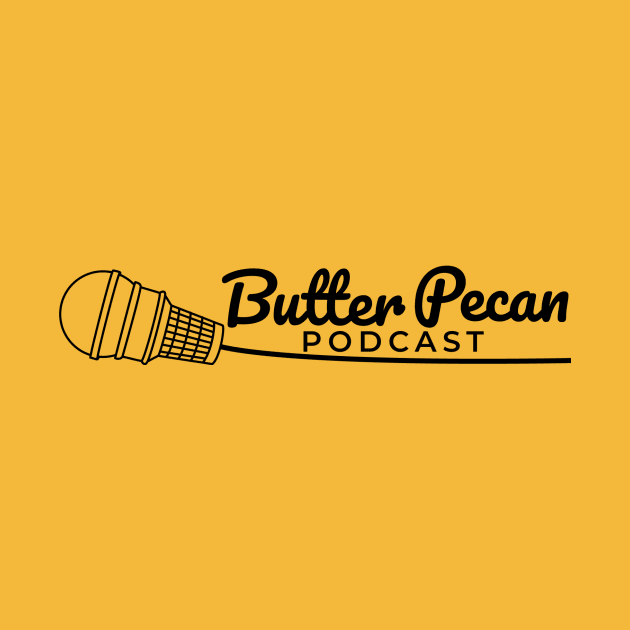 Butter Pecan Podcast Side Cone by Butter Pecan Podcast