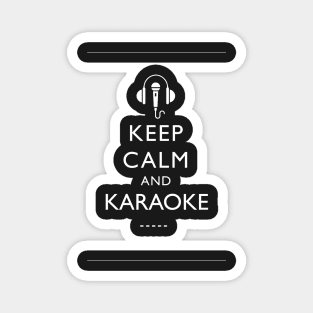 Keep Calm and Karaoke Magnet