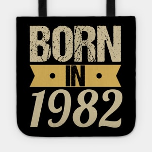 Born in 1982 Tote