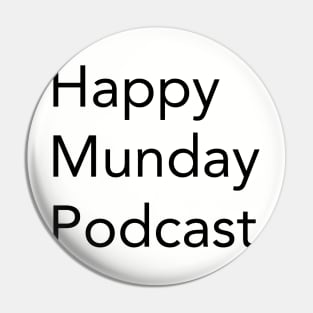 Happy Munday Podcast Simple Pin