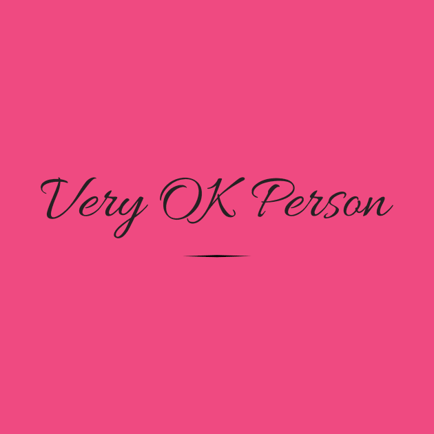 Very OK Person by Cranky Goat