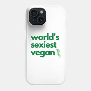 world's sexiest vegan logo Phone Case