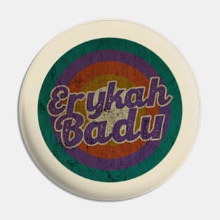 Erykah Badu - Retro Circle - DESIGN -  Vintage Pin