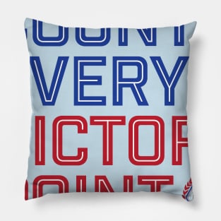 Count Every Victory Point Pillow