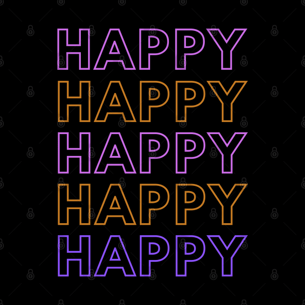 HAPPY, happy quote 2022 by RsStar