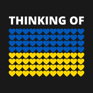 Thinking of Ukraine T-Shirt