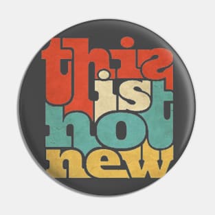 THIS IS NOT NEW AWESOME UNIQUE MERCH Pin