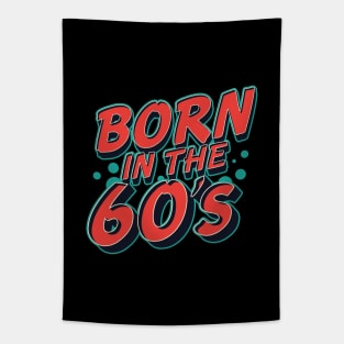 Born in the 60's Tapestry