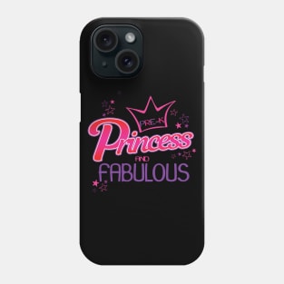 'Pre-K Princess and Fabulous' Funny Princess Teacher Phone Case