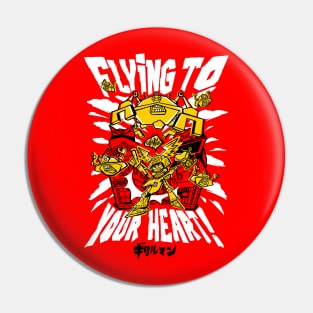 Flying to Your Heart Pin