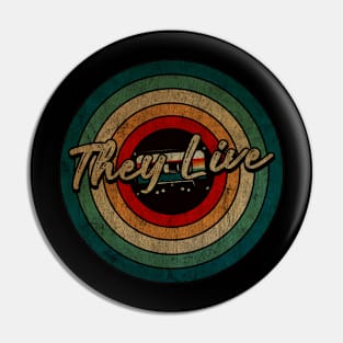 They Live  -  Vintage Circle kaset Pin