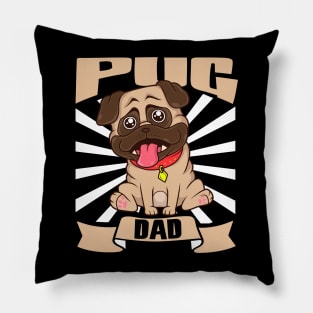 Pug Dad - Pug Pillow