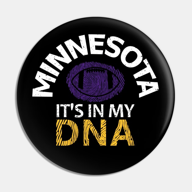 Minnesota Pro Football - In My DNA Pin by FFFM