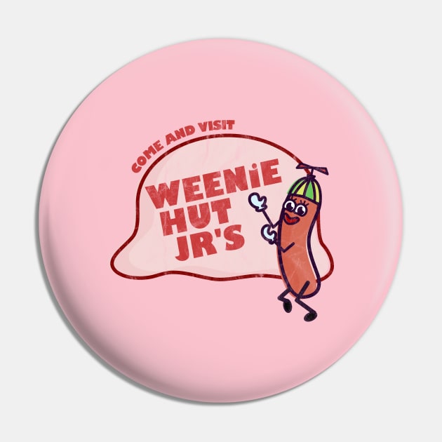 Weenie Hut Jr's logo - old and washed Pin by tamir2503