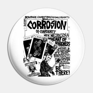 Corrosion of Conformity Punk Flyer Pin