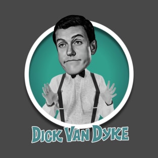 Dick Van Dyke T-Shirt