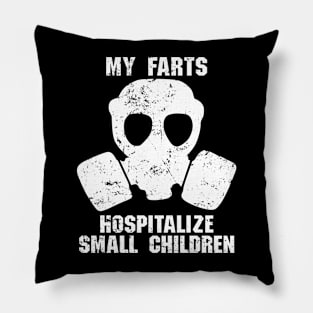 My Farts hospitalize Small Children Pillow