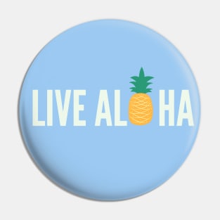 Live Aloha Pin