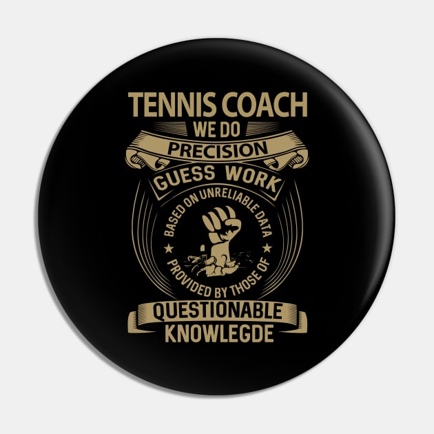 Tennis Coach T Shirt - MultiTasking Certified Job Gift Item Tee Pin by Aquastal