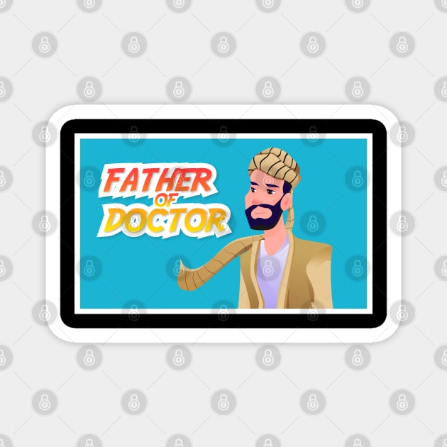 Father of Doctor Magnet by WOW DESIGN