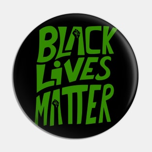 BLM (Green) Pin