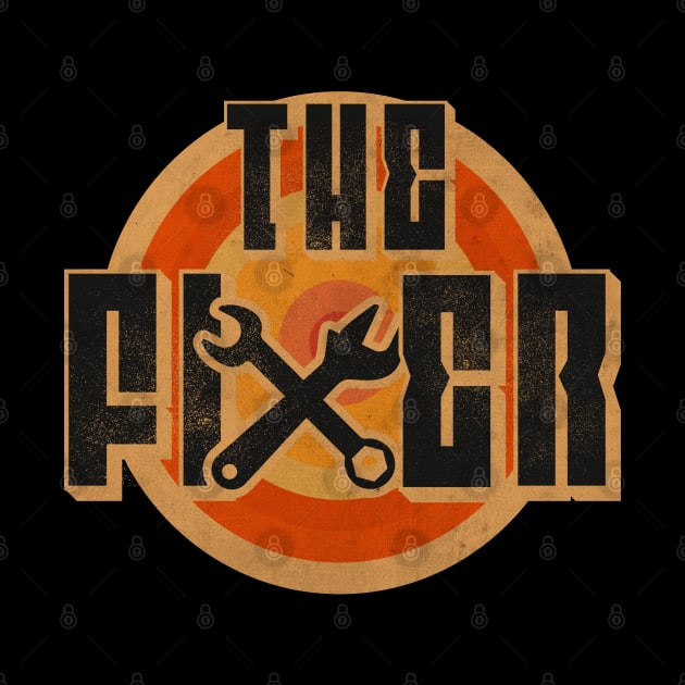 The Fixer Vintage by CTShirts